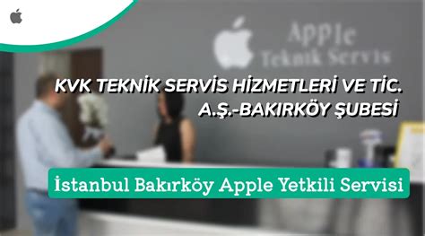 Bakırköy apple teknik servis